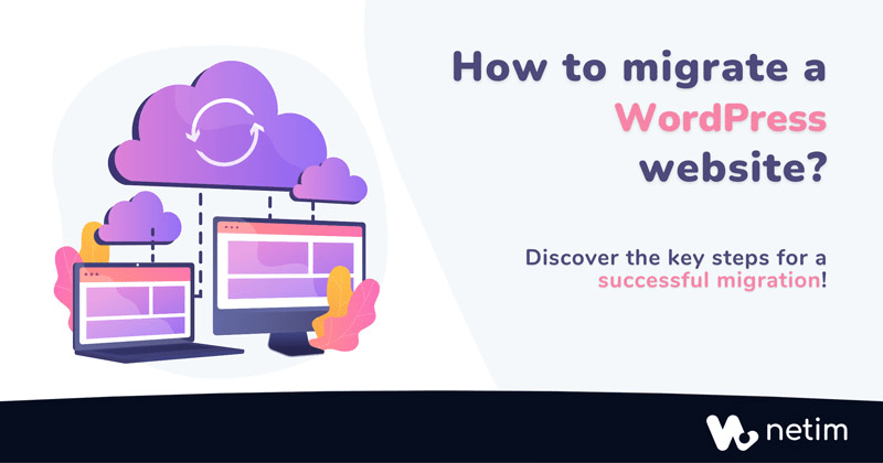 How to migrate a WordPress website ?